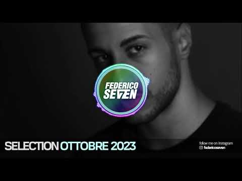 OTTOBRE 2023 #SELECTION | FEDERICO SEVEN (OCTOBER 2023)