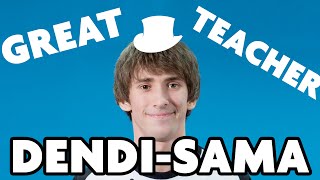 Great Teacher Dendi-Sama