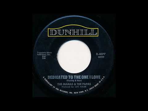 Dedicated To The One I Love - The Mamas And The Papas