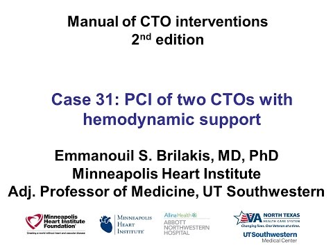 Case 31: Manual of CTO Interventions - PCI of two CTOs with hemodynamic support