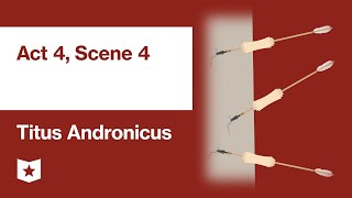 Titus Andronicus by William Shakespeare | Act 4, Scene 4