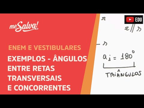 Ângulos entre retas concorrentes e transversais - Exemplos | ENEM e Vestibulares | Me Salva!