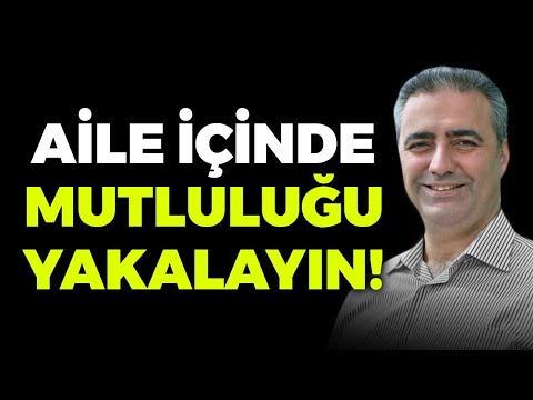 Aile İçi Huzursuzluklar Neyden Kaynaklanıyor? Aile İçinde Mutluluğu Nasıl Yakalarız?