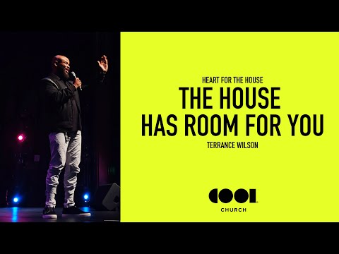 The House Has Room For You