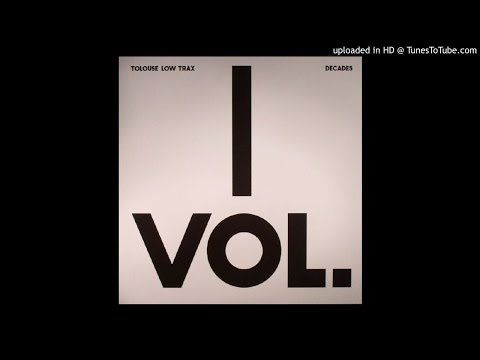 Tolouse Low Trax - Studies In Drama