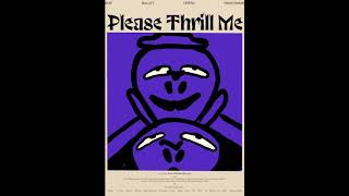 Thrill Me Music Video