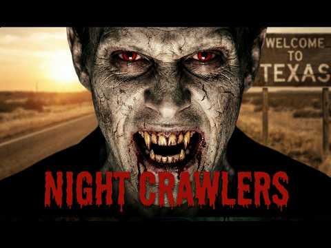 NIGHT CRAWLERS - Full Movie! 🧛‍♂️🌵 (Vampires Take Over a Small Texas Town!)