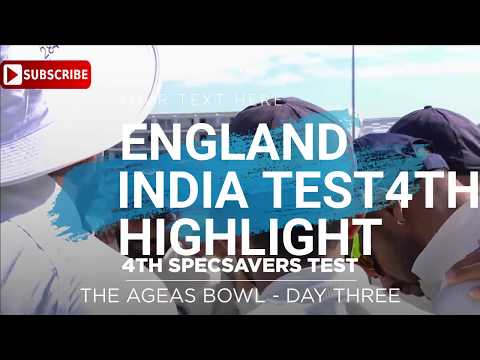 best highlight | England v India 4th Test Day 3 2018 - Highlights HD