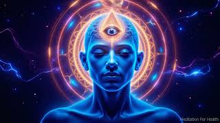 YOUR 3rd EYE WILL START VIBRATING in Just 3 Min (POWERFULLY) | Feel Much Better Immediately | 528 Hz