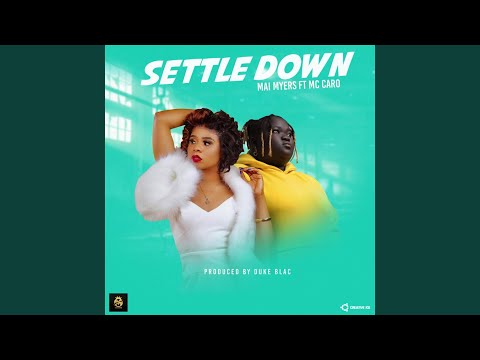 Settle Down (feat. MC CARO)