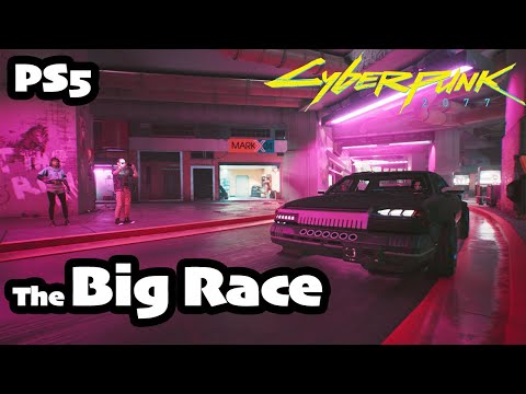 Cyberpunk 2077 (31) The Big Race with Claire