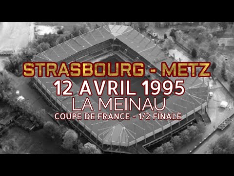 STRASBOURG VS METZ SAISON 1994/95