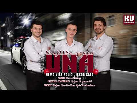 Krajiška grupa Una - Nema više policijskog sata - (Official Audio 2020)