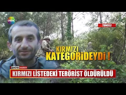 Kırmızı listedeki terörist öldürüldü