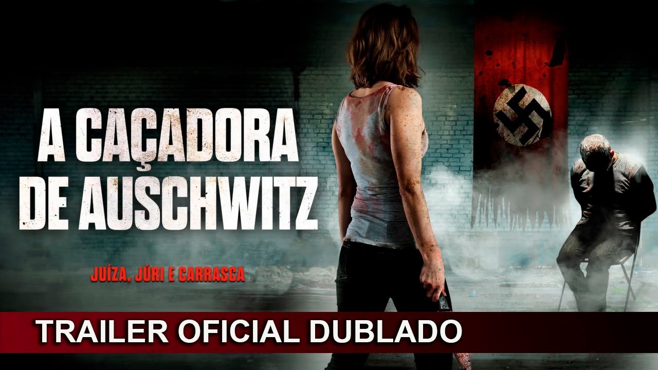 Trailer oficial de A Caçadora de Auschwitz