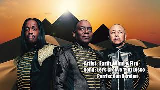 Download lagu Earth, Wind & Fire ~ Let's Groove 1981 Disco Purrfection Version (HQ 4K) mp3