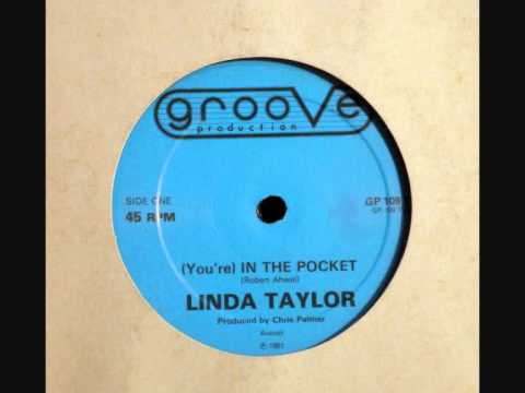 Linda Taylor - (You're) In The Pocket (1981)
