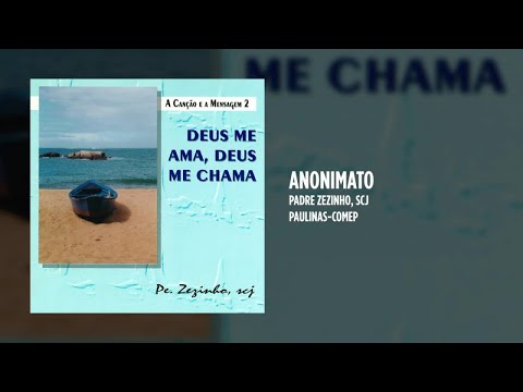 Padre Zezinho, scj - Anonimato
