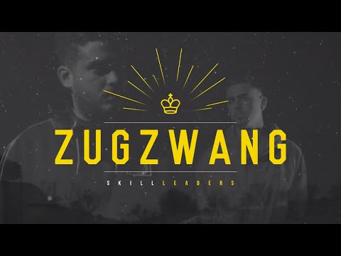 Skill Leaders - Zugzwang (Videoclip Oficial)