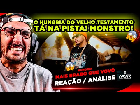 TRAMPO PESADÍSSIMO!!! HUNGRIA - MAIS BRABO QUE VOVÔ [REAÇÃO/ ANÁLISE]