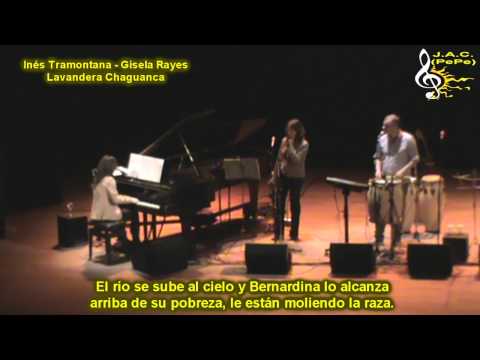 INÉS TRAMONTANA/GISELA RAYES - LAVANDERA CHAGUANCA