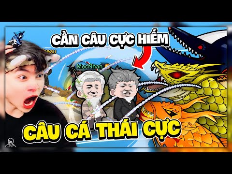 Siro Câu Cá Vạn Cân #3 Câu Thái Cực Mạnh Kinh Khủng ! Mở Khóa Cần Câu Hiếm 0 2%