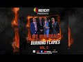 DJ MERCHY PRESENTS WE RUN ROAD " BURNING FLAMES VOLS 2"