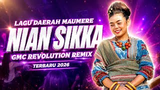Download lagu 💃🏻 NIAN SIKKA ~ LAGU DAERAH MAUMERE [ GMC REVOLUTION REMIX ] PESTA TIMUR 2026  mp3
