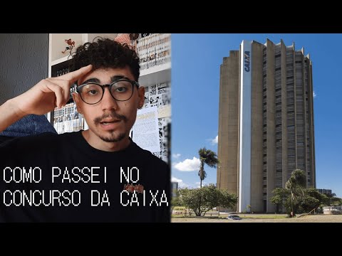 Como Passei no Concurso da Caixa Economica Com 20 Anos!!!