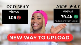 How To Upload On YouTube to Get More Views (2025 Update)