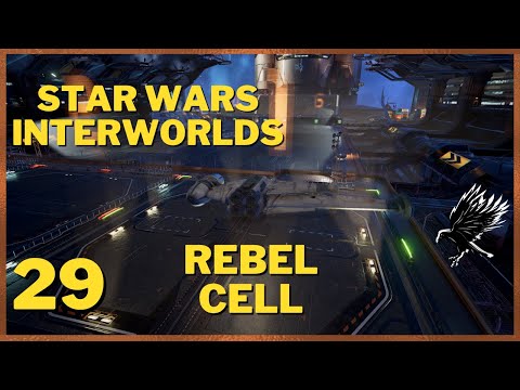 29: Rebel Cell Playthrough - Star Wars Interworlds 0.66 X4 Foundations
