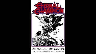 Eternal Champion - Parallel of Death [EP] (2017)