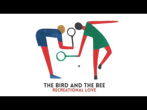 The Bird and the Bee - Doctor (Official Audio)