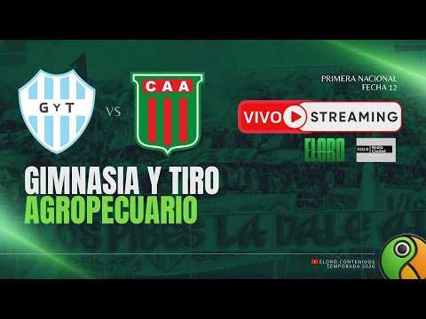 EN VIVO | GIMNASIA Y TIRO VS AGROPECUARIO | PRIMERA NACIONAL