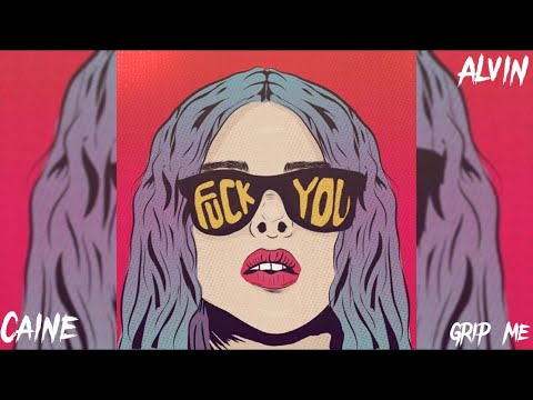 Aidonia - Grip Me (Alvin x Caine Remix)