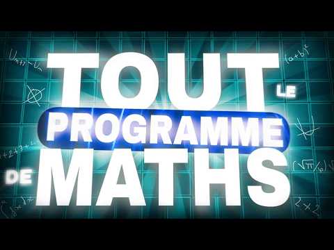 THE WHOLE MATHS PROGRAM (final year) - IN 30 MINUTES