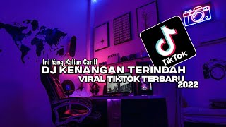 Download lagu DJ KENANGAN TERINDAH  SOUND FYP TIKTOK || VIRAL TIKTOK TERBARU 2022 mp3