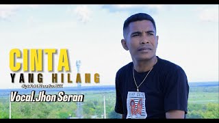 Download lagu JHON SERAN //CINTA YANG HILANG// Cipt : Fr. M. Blasedus, BHK #jhonseran  #Cipta #blasedusbhk #lagu mp3