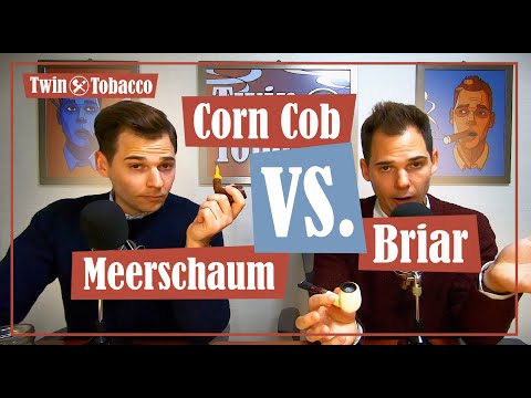 Pipe Materials: Briar VS. Meerschaum VS. Corn Cob - Pros and Cons
