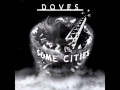 Doves "Sky Starts Falling" 