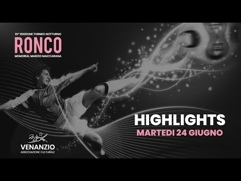 Torneo Notturno Ronco di Gussago 2025 - Highlights Quarti di Finale / Settima Serata