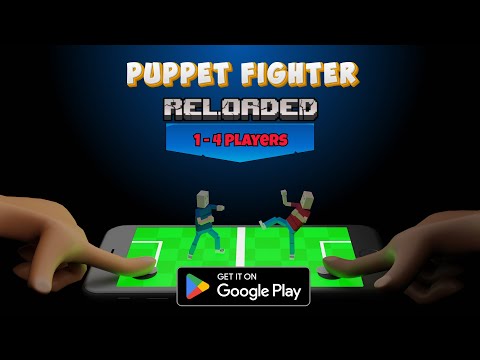 Puppet Fighter 2 player reload