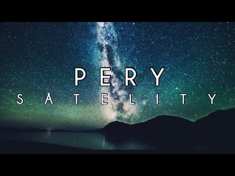 PERY - SATELITY (prod.NEST BEATZ)