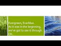 Evergreen, Everblue