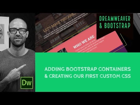 Adding Bootstrap containers & creating our first custom CSS - Dreamweaver Tutorial [12/54]