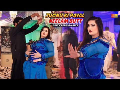 Jugnu Ki Payal , Neelam Butt | New Dance Performance 2026