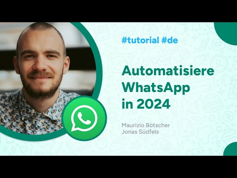 WhatsApp Business in 2024 automatisieren | So geht's!
