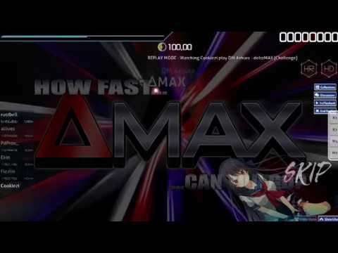 Cookiezi play DM Ashura - deltaMAX challeng HDHR