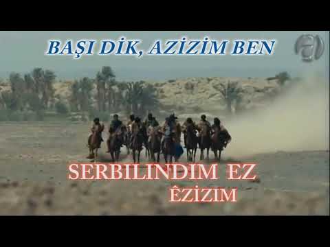 Aytaç Baran Serbılındım Êzizım Ez (Başı Dik, Azizim Ben