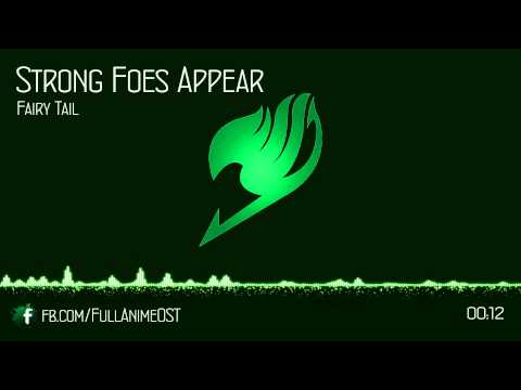 Fairy Tail OST IV (Disc.2) #9 - Strong Foes Appear
